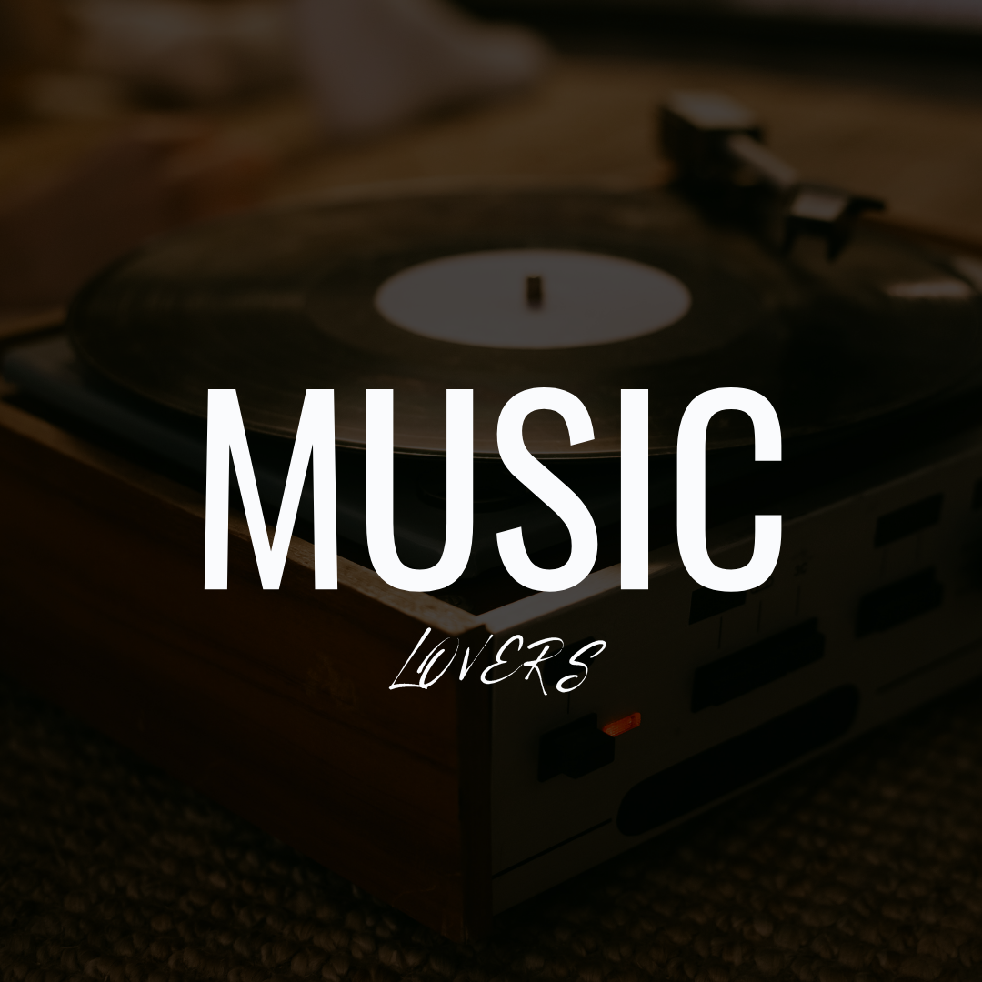 For Music Lovers